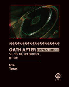 OATH AFTER HOURS -SATURDAY MORNING-