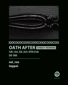 OATH AFTER HOURS -SUNDAY MORNING-