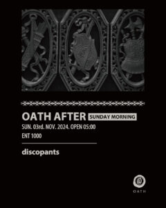OATH AFTER HOURS -SUNDAY MORNING-