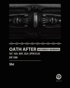 OATH AFTER HOURS -SATURDAY MORNING-